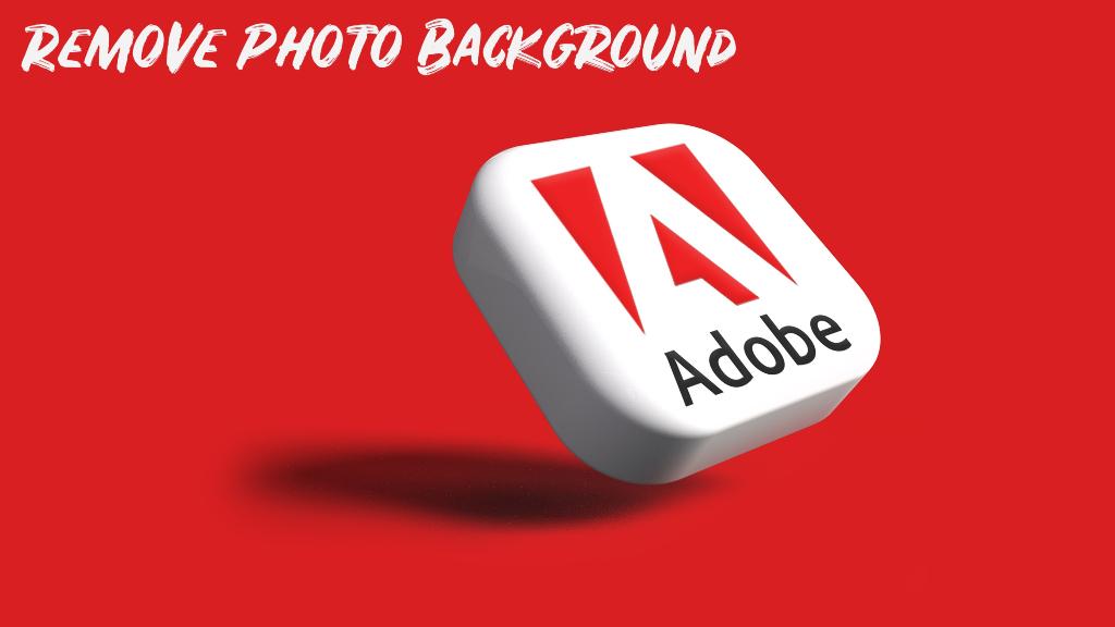 Mastering Efficiency: The Ultimate Guide to Adobe Background Remover